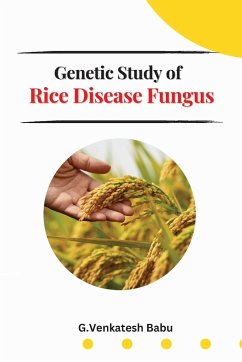 Study of Rice Disease Fungus - Venkatesh, G.