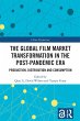 The Global Film Market Transformation... - Bild 1