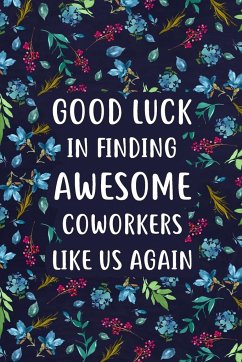 Good Luck in Finding Awesome Coworkers - Paperland