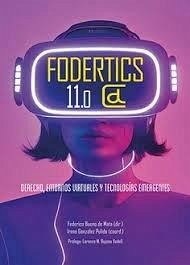 Cover Fodertics 11.0 : derecho, entornos virtuales y tecnologías emergentes