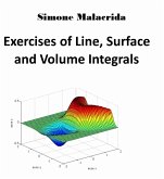 Exercises of Line, Surface and Volume Integrals (eBook, ePUB)