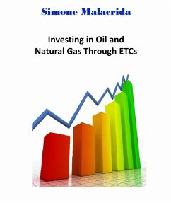 Investing in Oil and Natural Gas Through ETCs (eBook, ePUB) - Malacrida, Simone