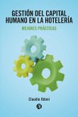 Gestión del Capital Humano en la Hotelería (eBook, ePUB)