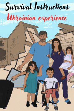 Cover Survival Instructions. Ukrainian experience (eBook, ePUB)