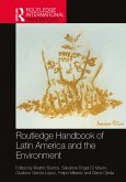 Routledge Handbook of Latin America and the Environment (eBook, ePUB)