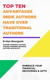 Top Ten Advantages Indie Author have over Traditional Authors (eBook, ePUB)