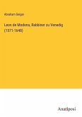 Leon de Modena, Rabbiner zu Venedig (1571-1648)