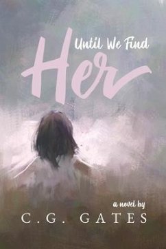 Cover Until We Find Her (eBook, ePUB)