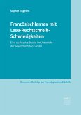 Französischlernen mit Lese-Rechtschreib-Schwierigkeiten (eBook, PDF)
