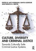 Culture, Diversity, and Criminal Justice (eBook, PDF)