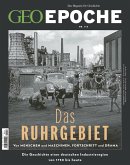 GEO Epoche 114/2022 - Das Ruhrgebiet (eBook, PDF)
