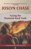 Facing the Diamond-Hard Truth (eBook, ePUB)