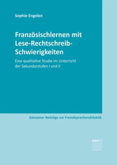 Französischlernen mit Lese-Rechtschreib-Schwierigkeiten (eBook, ePUB) - Engelen, Sophie