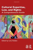 Cultural Expertise, Law, and Rights (eBook, ePUB)