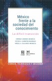 México frente a la sociedad del conocimiento (eBook, ePUB)