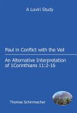 Paul in Conflict with the Veil (eBook, ePUB)