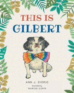 This Is Gilbert - Diorio, Ann J.