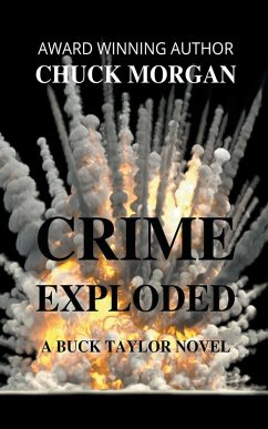 Crime Exploded - Morgan, Chuck