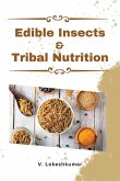 Edible Insects and Tribal Nutrition