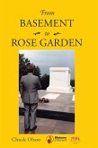 From Basement To Rose Garden (eBook, ePUB)