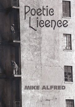 Poetic Licence (eBook, ePUB) - Alfred, Mike