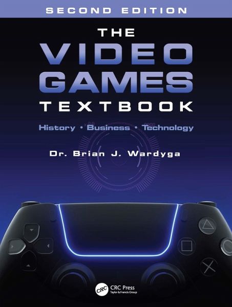 The Video Games Textbook (eBook, ePUB) The Video Games Textbook (eBook, ePUB)