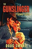 The Gunslinger of Gower Gulch (eBook, ePUB)