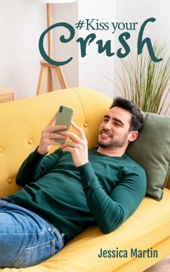 #Kiss your Crush (eBook, ePUB) Cover #Kiss your Crush (eBook, ePUB)