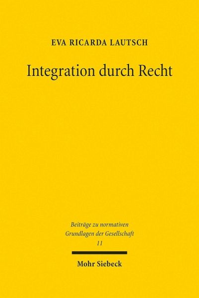 Integration durch Recht (eBook, PDF) Integration durch Recht (eBook, PDF)