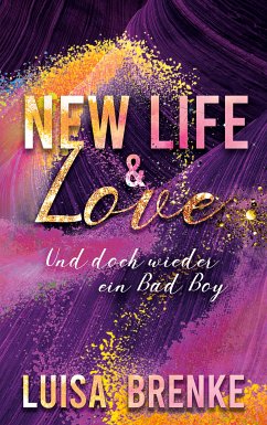 New Life and Love (eBook, ePUB) - Brenke, Luisa