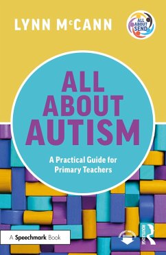 Cover All About Autism: A Practical Guide for Primary Teachers (eBook, PDF)