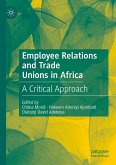 Employee Relations and Trade Unions in Africa (eBook, PDF)