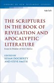 The Scriptures in the Book of Revelation and Apocalyptic Literature (eBook, ePUB)
