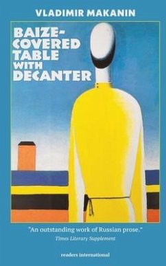 Baize-Covered Table with Decanter (eBook, ePUB) - Makanin, Vladimir
