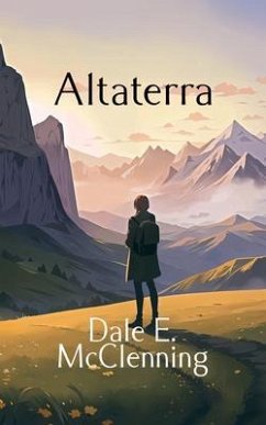 Altaterra (eBook, ePUB) - McClenning, Dale Altaterra (eBook, ePUB) - McClenning, Dale