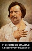 Honoré de Balzac - A Short Story Collection (eBook, ePUB)