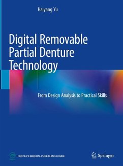 Digital Removable Partial Denture Technology (eBook, PDF) - Yu, Haiyang