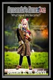 AMANDA'S AMERICA &quote;What Have We Become?&quote; (eBook, ePUB)