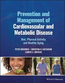 Prevention and Management of Cardiovascular and Metabolic Disease (eBook, ePUB)