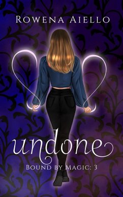 Cover Undone (Bound by Magic, #3) (eBook, ePUB)