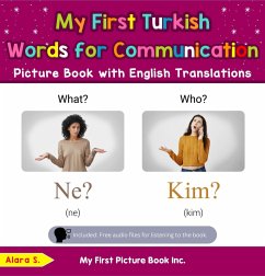 Cover My First Turkish Words for Communication Picture Book with English Translations (Teach & Learn Basic Turkish words for Children, #18) (eBook, ePUB)