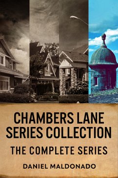 Chambers Lane Series Collection (eBook, ePUB) - Maldonado, Daniel