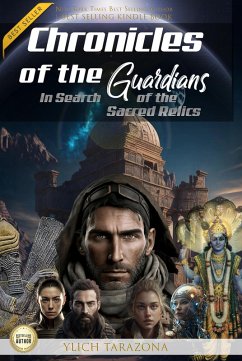 Cover Chronicles of the Guardians: In Search of the Sacred Relics (eBook, ePUB)