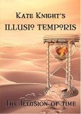 Kate Knight's Illusio Temporis (eBook, ePUB)
