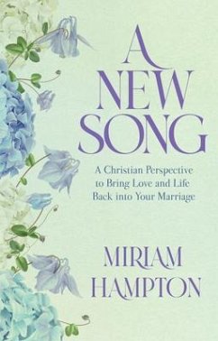 A New Song (eBook, ePUB) - Hampton, Miriam