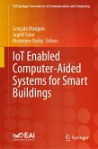 IoT Enabled Computer-Aided Systems for Smart Buildings (eBook, PDF)