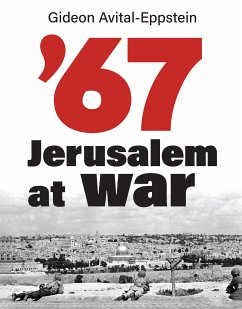 Jerusalem at War (eBook, ePUB) - Epstein, Gideon
