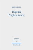 Trügende Prophetenworte (eBook, PDF)