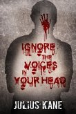 Ignore The Voices In Your Head (eBook, ePUB)