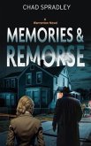 Memories And Remorse (eBook, ePUB)
